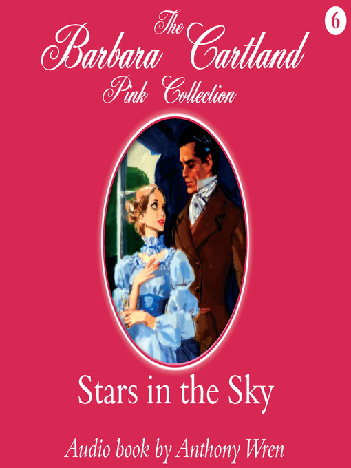 Title details for Stars in the Sky by Barbara Cartland - Available